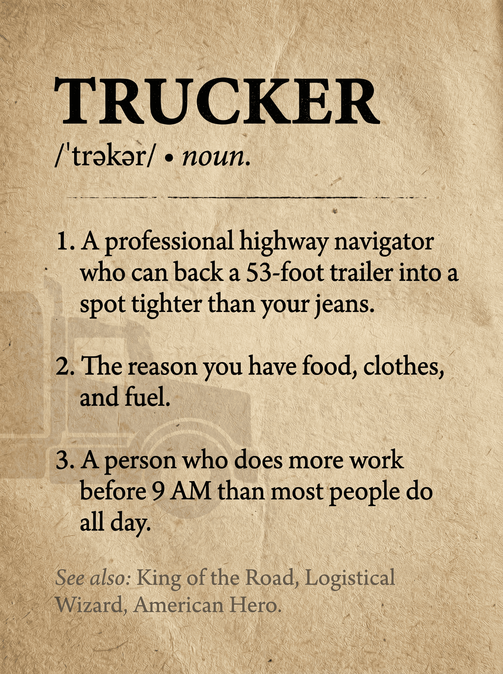 Trucker Definition Wall Art - Funny Truck Driver Gift & Home Decor - "King of The Road" Framed Print for Dad, Husband, or Long Haulers