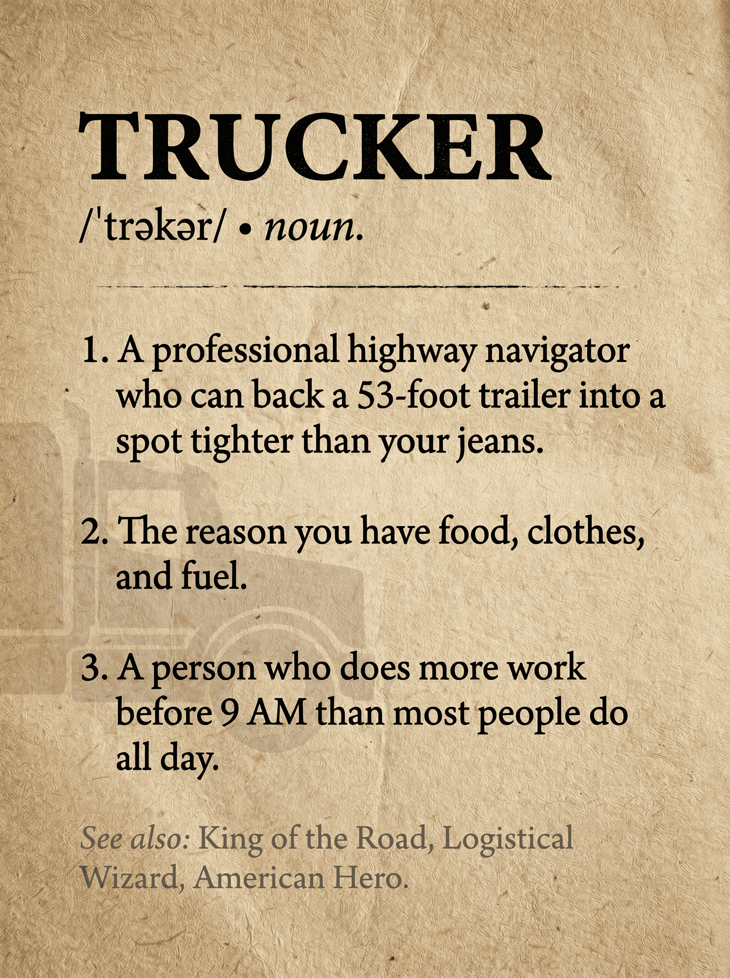 Trucker Definition Wall Art - Funny Truck Driver Gift & Home Decor - "King of The Road" Framed Print for Dad, Husband, or Long Haulers